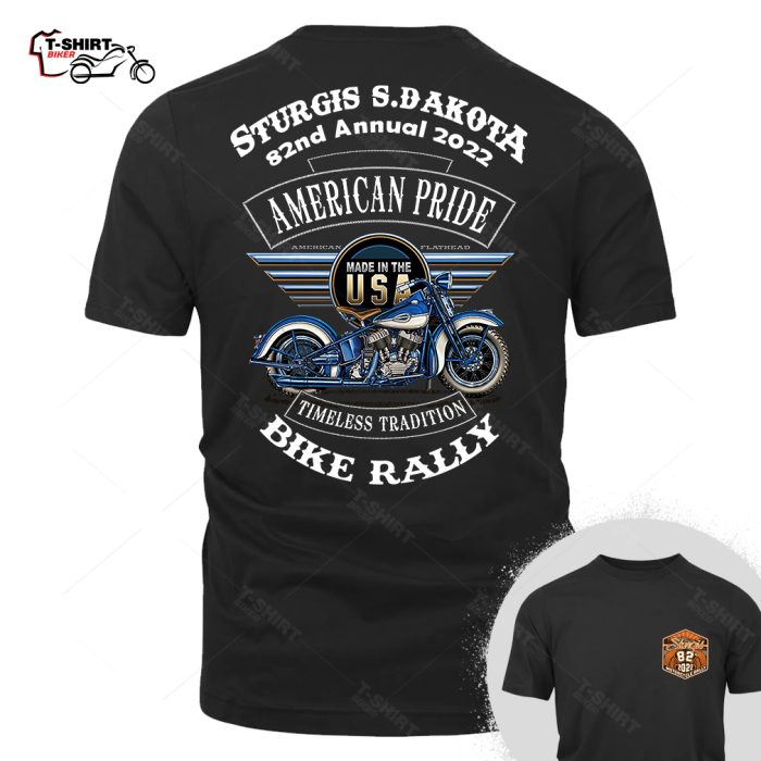 2022 Sturgis Motorcycle Rally American Pride Biker Timeless Tradition T Shirt