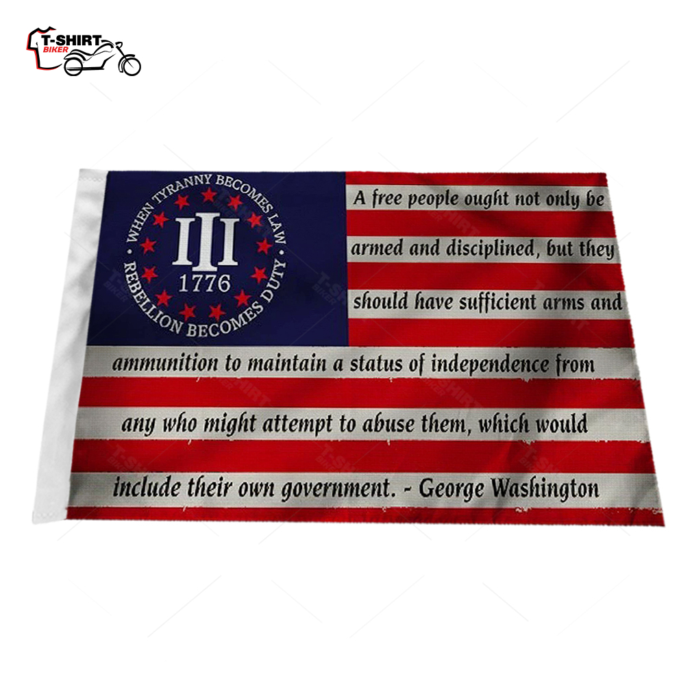 When Tyranny Becomes Law Flag Vintage Betsy Ross 3 1776 Bear Arms Quote Motorcycle Flag 1 5552566 1