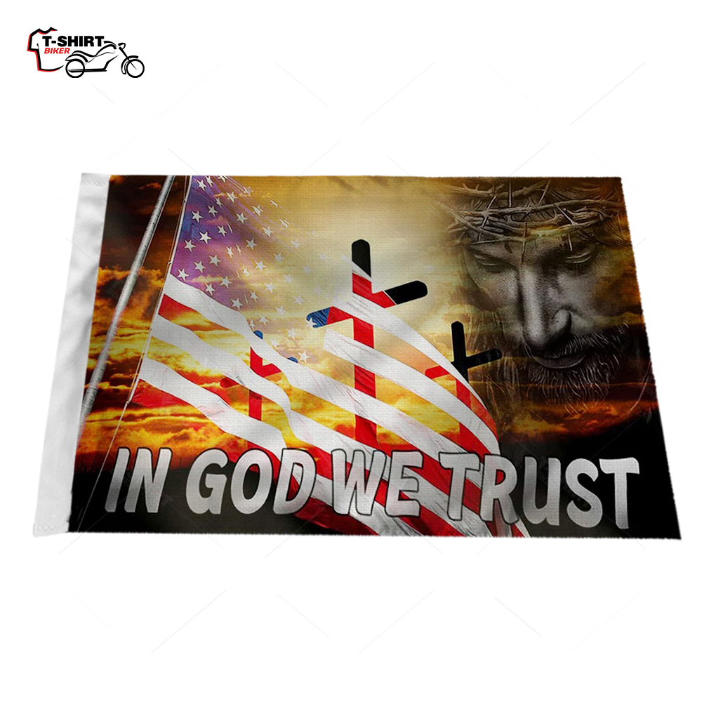 Jesus In God We Trust Motorcycle Flag Jesus In God We Trust Motorcycle Flag