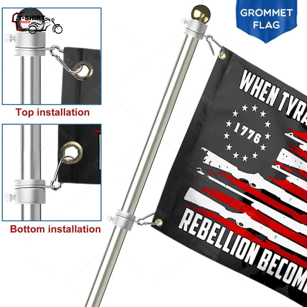 Betsy Ross Flag When Tyranny Becomes Law Rebellion Becomes Duty Grommet Flag 6 58491888 1