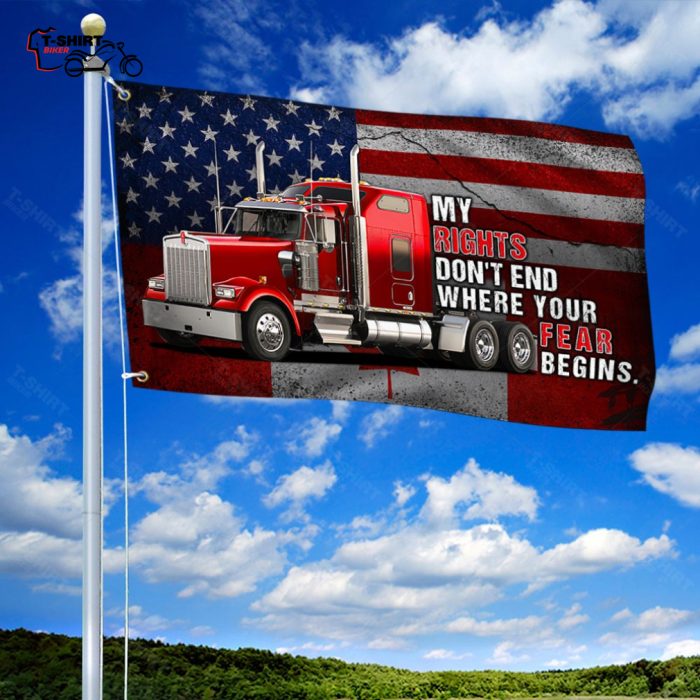Freedom Convoy 2022 My Rights Dont End Where Your Fear Begins Grommet Flag 1 32605276 1