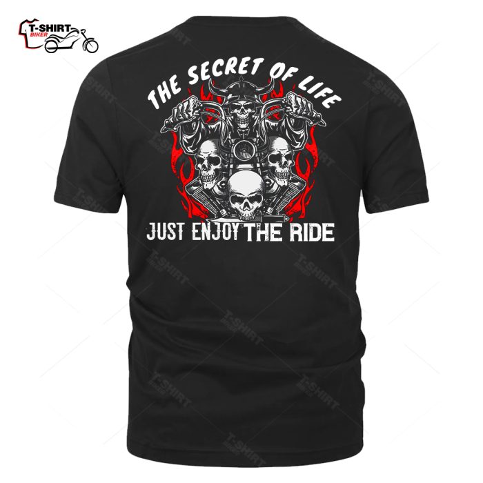 The Secret Of Life Just Enjoy The Ride Back Print T Shirt 93903846 1