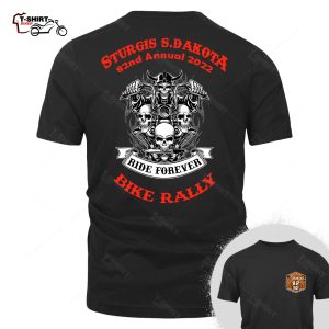 2022 Sturgis Motorcycle Rally Ride Forever T Shirt 78756317 1