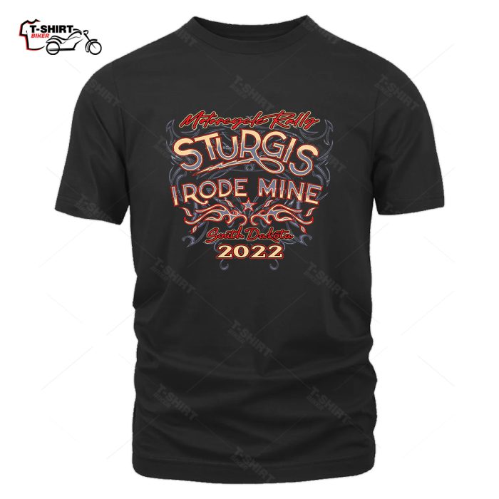 2022 Sturgis Black Hills Rally Rode Mine to Sturgis T Shirt 3 38247065 1