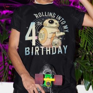 BB 8 Rolling Into My 4th Birthday T Shirt Star Wars 1