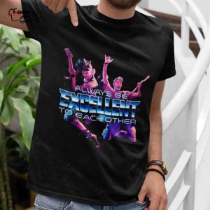 Bill Teds Always Excellent Juniors T shirt 1 1