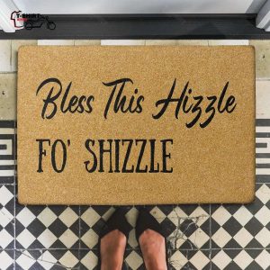 Bless This Hizzle Fo Shizzle Coir Doormat 1