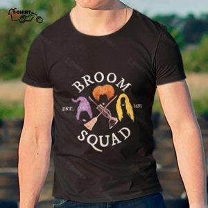 Broom Squad Witch Est 1693 Sanderson Sisters Halloween T shirt Hocus Pocus 1