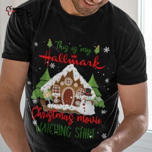 Christmas House This Is My Hallmark Christmas Tee 1
