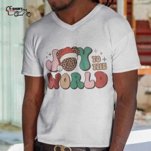 Christmas Joy To The World T Shirt 1