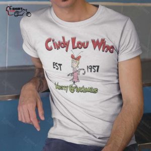 Cindy Lou Who Merry Grinchmas T shirt The Grinch 1