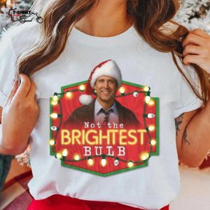 Clark Griswold Not The Brightest Bulb T Shirt National Lampoons Christmas Vacation 1