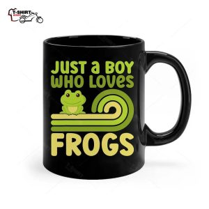 Cute Just A Boy Who Loves Frogs Animal Lover Ceramic Mug 1