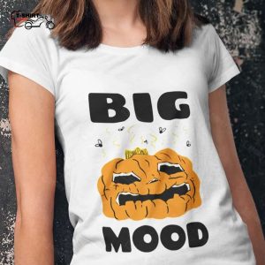 Fall Big Mood Rotting Pumpkin Autumn Tee 1