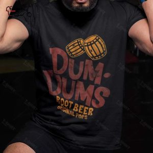 Dum Dums Root Beer Candy Lover T shirt 1
