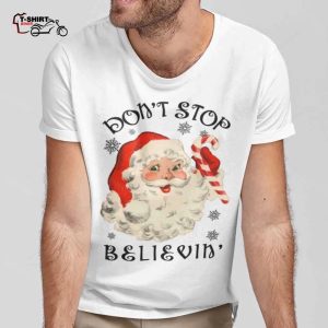 Dont Stop Believing Retro Santa Christmas T shirt 1