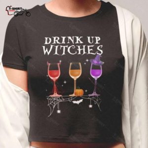 Drink Up Witches Shirt Wine Lover Devil Witch Broom T shirt 1