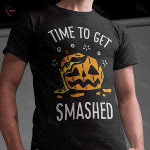 Fall Time To Get Smashed Pumpkin Autumn T shirt 1