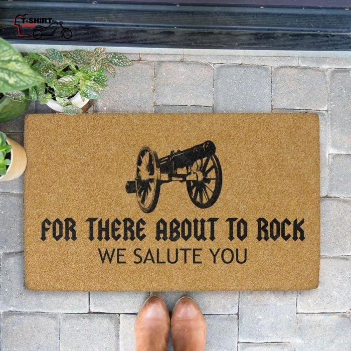 For There About To Rock We Salute You Coir Doormat 1