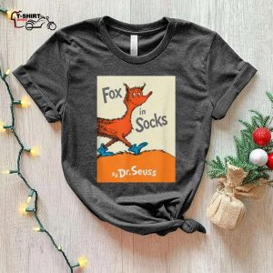 Fox In Socks Christmas T Shirt Dr Seuss 1