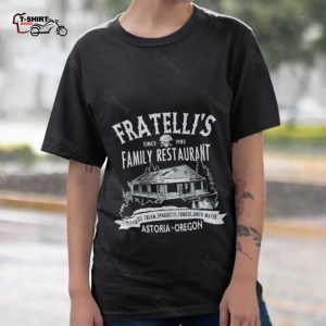Fratellis Family Restaurant T shirt 1