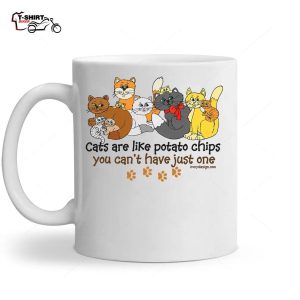Funny Cats Are Like Potato Chips Ceramic Mug 1