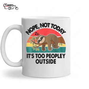 Funny Lazy Sloth Nope Not Today Ceramic Mug 1