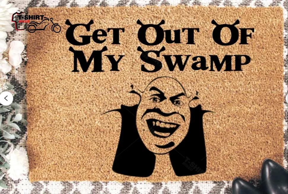 Get Out Of My Swamp Funny Disney Shrek Coir Doormat Get Out Of My Swamp Funny Disney Shrek Coir Doormat
