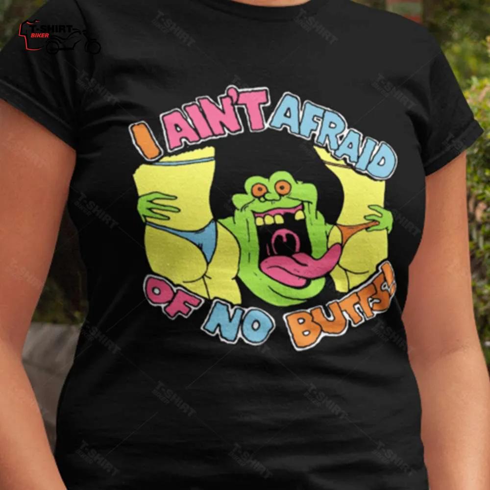 Ghostbuster I Ain't Afraid Of No Butts! Halloween Horror Movie Vintage T-shirt Ghostbuster I Ain't Afraid Of No Butts! Halloween Horror Movie Vintage T-shirt