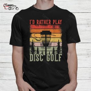 Disc Golf Shirt Retro Sunset Motiv Id Rather Play Disc Golf 2