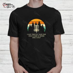 Disc Golf Shirt The Only Cure Is Disc Golf Coworker Golfer Colleague 2