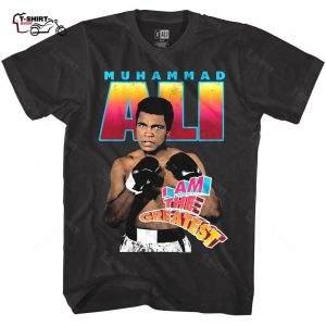 Muhammad Ali Shirt Im The Greatest Mens Shirt 1